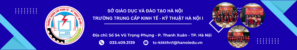 Trường Trung cấp Kinh tế - Kỹ thuật Hà Nội I